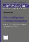Referenzmodellgestutztes Geschaftsprozemanagement : Ein Ansatz zur prozeorientierten Gestaltung vertriebslogistischer Systeme - eBook