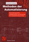 Methoden der Automatisierung : Beschreibungsmittel, Modellkonzepte und Werkzeuge fur Automatisierungssysteme - eBook
