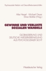 Gewinne und Verluste sozialen Wandels : Globalisierung und deutsche Wiedervereinigung aus psychosozialer Sicht - eBook
