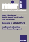 Managing in a Global World : Case Studies in Intercultural Human Resource Management - eBook