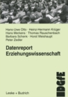 Datenreport Erziehungswissenschaft : Befunde und Materialien zur Lage und Entwicklung des Faches in der Bundesrepublik - eBook