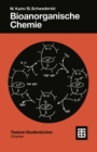 Bioanorganische Chemie : Zur Funktion chemischer Elemente in Lebensprozessen - eBook