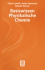 Basiswissen Physikalische Chemie - eBook