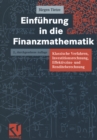 Einfuhrung in die Finanzmathematik : Klassische Verfahren, Investitionsrechnung, Effektivzins- und Renditeberechnung - eBook
