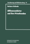 Allfinanzanbieter und ihre Privatkunden : Eine empirische Untersuchung zur Typenbildung bei gehobenen Privatkunden und zur Vermogensanalyse - eBook