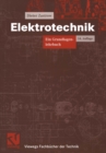 Elektrotechnik : Ein Grundlagenlehrbuch - eBook