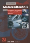 Motorradtechnik : Grundlagen und Konzepte von Motor, Antrieb und Fahrwerk - eBook