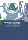 Internet 2002: Deutschland und die digitale Welt : Internetnutzung und Medieneinschatzung in Deutschland und Nordrhein-Westfalen im internationalen Vergleich - eBook