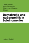 Demokratie und Auenpolitik in Lateinamerika - eBook