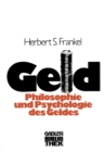 Geld : Die Philosophie und die Psychologie des Geldes - eBook