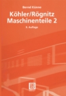 Kohler/Rognitz Maschinenteile 2 - eBook