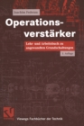 Operationsverstarker : Lehr- und Arbeitsbuch zu angewandten Grundschaltungen - eBook