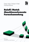 Roloff/Matek Maschinenelemente Formelsammlung - eBook