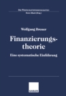 Finanzierungstheorie : Eine systematische Einfuhrung - eBook