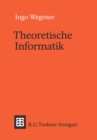 Theoretische Informatik : Eine algorithmenorientierte Einfuhrung - eBook