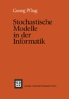 Stochastische Modelle in der Informatik - eBook
