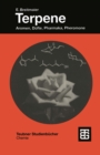 Terpene : Aromen, Dufte, Pharmaka, Pheromone - eBook