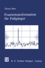 Fouriertransformation fur Fuganger - eBook