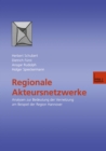 Regionale Akteursnetzwerke : Analysen zur Bedeutung der Vernetzung am Beispiel der Region Hannover - eBook