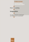 Imagination : Sich selbst erfullende Vorstellungen zur Forderung von Lernprozessen - eBook