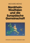 Nordrhein-Westfalen und die Europaische Gemeinschaft - eBook