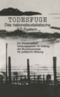 Todesfuge : Das nationalsozialistische KZ-System - eBook