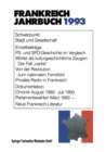Frankreich-Jahrbuch 1993 : Politik, Wirtschaft, Gesellschaft, Geschichte, Kultur - eBook