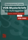 VOB-Musterbriefe fur Auftraggeber : Bauherren - Architekten - Bauingenieure - eBook