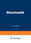 Stochastik : Eine anwendungsorientierte Einfuhrung fur Informatiker, Ingenieure und Mathematiker - eBook