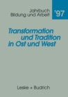 Transformation und Tradition in Ost und West - eBook