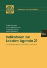 Indikatoren zur Lokalen Agenda 21 : Ein Modellprojekt in sechzehn Kommunen - eBook