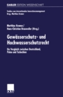 Gewasserschutz- und Hochwasserschutzrecht : Ein Vergleich zwischen Deutschland, Polen und Tschechien - eBook