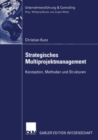 Strategisches Multiprojektmanagement : Konzeption, Methoden und Strukturen - eBook