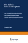 Der Aufbau der Erdatmosphare : Eine zusammenfassende Darstellung unter Einbeziehung der neuen Raketen- und Satellitenmeergebnisse - eBook