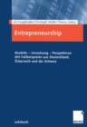 Entrepreneurship : Modelle - Umsetzung - Perspektiven - eBook