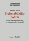 Preisstabilitatspolitik : Politik und Inflationsraten im internationalen Vergleich - eBook