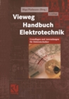 Vieweg Handbuch Elektrotechnik : Grundlagen und Anwendungen fur Elektrotechniker - eBook