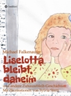 Liselotta bleibt daheim : und andere Zuhausebleib-Geschichten - eBook
