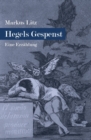 Hegels Gespenst : Eine Erzahlung - eBook