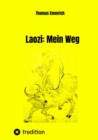 Laozi: Mein Weg : Eine Autobiographie - eBook