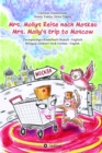 Mrs. Mollys Reise nach Moskau / Mrs. Molly's trip to Moscow : Zweisprachiges Kinderbuch Deutsch-Englisch / Bilingual children's book German-English - eBook
