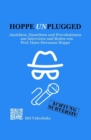 Hoppe Unplugged : Ansichten, Einsichten und Provokationen aus Interviews und Reden von Hans-Hermann Hoppe - eBook