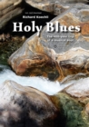 Holy Blues : The 400-year trip of a musical soul - eBook