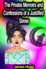 The Private Memoirs and Confessions of a Justified Sinner - eBook