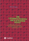 Die Unterhaltsarten die kaum einer kennt : In diesem Ratgeber lernt ihr die Unterhaltsarten kennen die nicht jeder kennt und wie ihr bei Schwarzarbeit vorgehen konnt - eBook