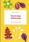 Vivi & Sam unterwegs : Sam war zu neugierig - eBook