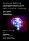 Neurofinancial Engineering : Eine interdisziplinare Betrachtung neuronal bedingter Effekte im Investmentprozess und moglicher Korrektive bei der Prozessgestaltung - eBook