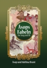 Asops Fabeln fur Jung und Alt : Vereinfachte Fassung fur Sprachniveau A2 mit Englisch-deutscher Ubersetzung - eBook