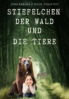 Stiefelchen, der Wald und die Tiere - eBook