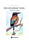 Der holzerne Vogel : El pajaro de madera - eBook